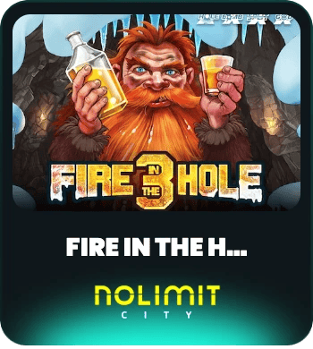 Fire in the Hole 3